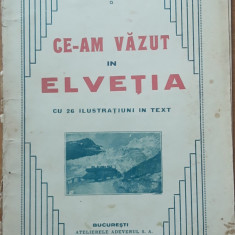 Ce-am vazut in Elvetia - G.T. Niculescu Varone, 1930