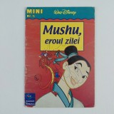 Egmont Mini nr.5 - Mushu, Eroul Zilei