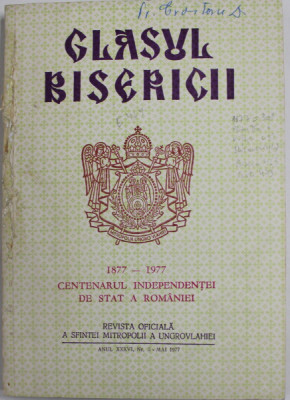 GLASUL BISERICII , REVISTA OFICIALA A SFINTEI MITROPOLII A UNGROVLAHIEI , ANUL XXXVI , NR. 5 , MAI , 1977 foto