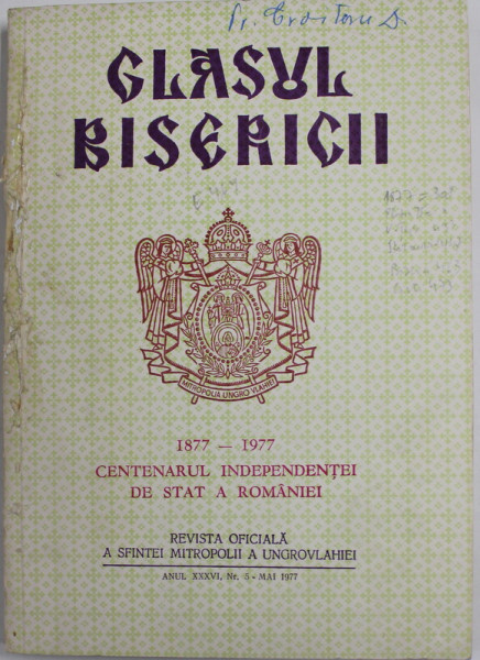 GLASUL BISERICII , REVISTA OFICIALA A SFINTEI MITROPOLII A UNGROVLAHIEI , ANUL XXXVI , NR. 5 , MAI , 1977