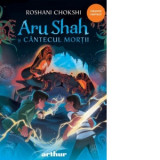 Aru Shah 2. Aru Shah si cantecul mortii - Roshani Chokshi, Alex Moldovan, Mariana Buruiana