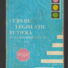 C8249 CURS DE LEGISLATIE RUTIERA LA ZI 1998 - DAN TEODORESCU