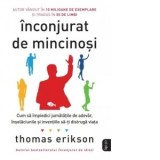 Inconjurat de mincinosi - Thomas Erikson