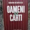 Silvian Iosifescu - Oameni si carti -Prima Ed. CU DEDICATIE SI AUTOGRAF