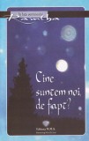 Ramtha - Cine suntem noi, de fapt?