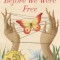 Before We Were Free