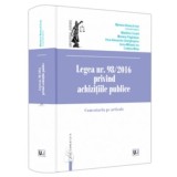 Legea nr. 98/2016 privind achizitiile publice. Comentariu pe articole - Marlena Boanca-Ivan