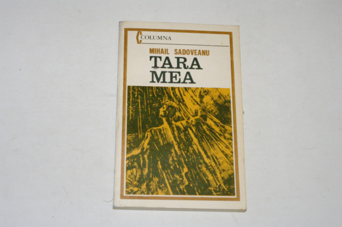 Tara mea - Mihail Sadoveanu