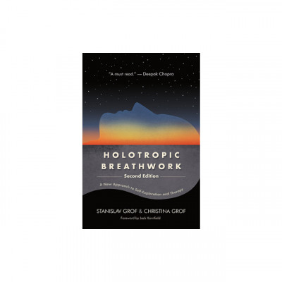 Holotropic Breathwork, Second Edition: A New Approach to Self-Exploration and Therapy foto