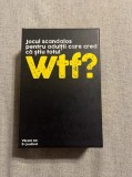WTF - jocul scandalos pentru adulti
