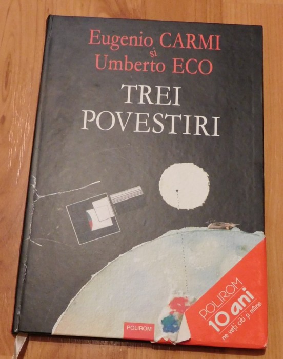 Trei povestiri de Umberto Eco. Ilustratii de Eugenio Carmi
