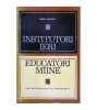 Robert Dotirens - Instituitori ieri - Educatori miine - 104758