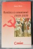 Romania si comunismul 1919-1939 - Iancu Motu (Corint, 2000) Istorie Romania