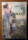 D.H. Lawrence - Fii si amanti