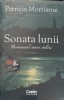 Sonata Lunii - Roman de Iubire Patricia Morrisroe, Corint 2020, Romana, Paperback