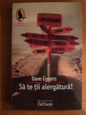 SA TE TII ALERGATURA de DAVE EGGERS foto