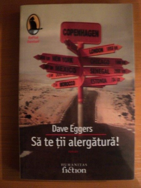 SA TE TII ALERGATURA de DAVE EGGERS