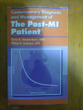 The Post-MI Patient-Erza A.Amsterdam,MD.Philip R.Liebson,MD, Alta editura