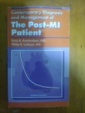 The Post-MI Patient-Erza A.Amsterdam,MD.Philip R.Liebson,MD, Alta editura