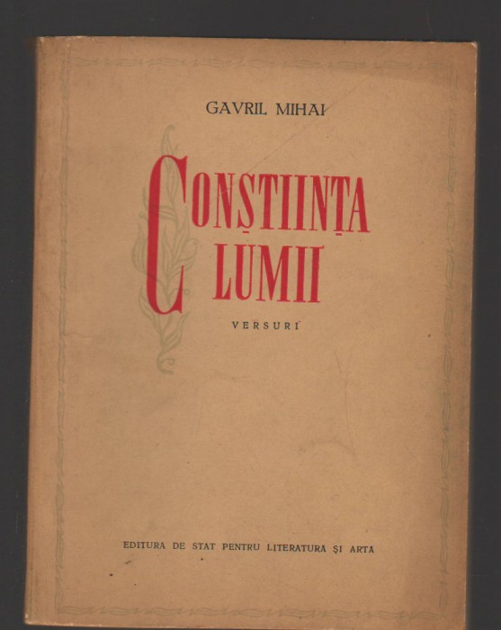 C9872 - CONSTIINTA LUMII - GAVRIL MIHAI. POEZII