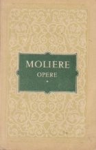 Opere, Volumul I - Moliere foto