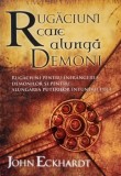 Rugaciuni care alunga demonii John Eckhardt