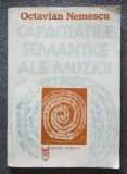 Octavian Nemescu - Capacitățile semantice ale muzicii