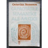 Octavian Nemescu - Capacitățile semantice ale muzicii