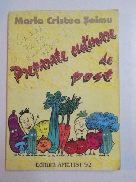 PREPARATE CULINARE DE POST de MARIA CRISTEA - SOIMU , 1996