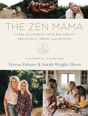The Zen Mama Guide to Finding Your Rhythm in Pregnancy, Birth, and Beyond foto