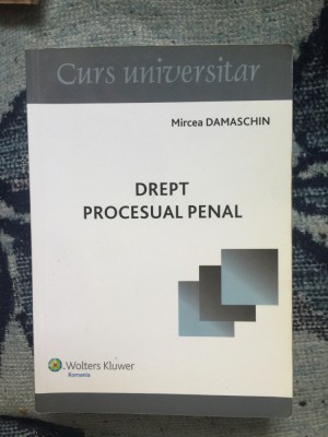 a7 Drept procesual penal - Mircea Damaschin foto