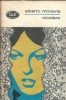 Ciociara - Alberto Moravia, Roman, Editura Minerva, Biblioteca pentru toti, 1970, Literatura clasica, Editie veche