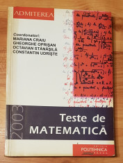 Teste de matematica de Mariana Craiu. Admiterea Politehnica 2003 foto