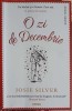 O Zi de Decembrie - Josie Silver, Editura Nemira, Damen Tango, Roman de Dragoste, 420 Pagini, Paperback
