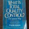 What is total Quality control. The Japanese Way - Kaoru Ishikawa
