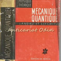 Mecanique Quantique - L. Landau, E. Lifchitz