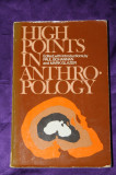 High Points in Anthropology &ndash; Paul Bohannan Mark Glazer antropologie culturala