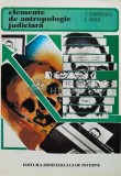 Cumpara ieftin Elemente de antropologie judiciara - 1993 - C. Dumitrescu (C144)