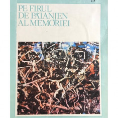 Cella Serghi - Pe firul de păianjen al memoriei (editia 1977)