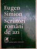 Eugen Simion - Scriitori romani de azi
