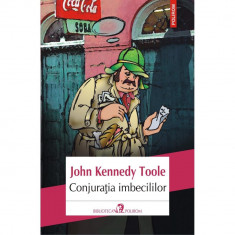 Conjuratia imbecililor - John Kennedy Toole foto