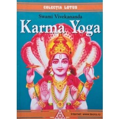 Karma Yoga - Swami Vivekananda (cateva sublinieri in creion)