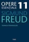 Cumpara ieftin Tehnica psihanalizei. Opere Esentiale. Volumul 11/Sigmund Freud