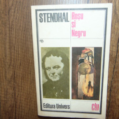 Stendhal -Rosu si Negru Ed.Univers anul 1981