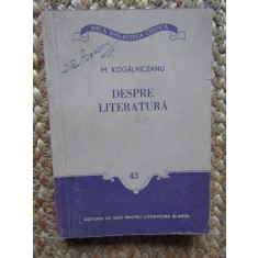 DESPRE LITERATURA-MIHAIL KOGALNICEANU