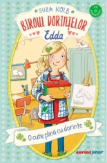 Biroul Dorintelor Edda. O Cutie Plina Cu Dorinte, Suza Kolb - Editura Corint