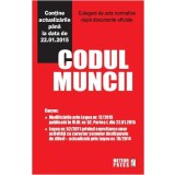 Codul muncii. Culegere de acte normative (actualizat 22.01.2015) - Paperback brosat - *** - Meteor Press