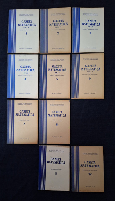 Carte - Gazeta Matematica, Seria B, anul XXV, nr. 1,2,3,4,5,6,7,8,11,12 - 1974