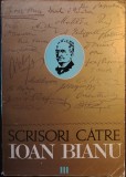 Scrisori catre Ioan Bianu III