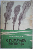 O primavara buclucasa &ndash; Valentin Ovecikin (putin uzata)